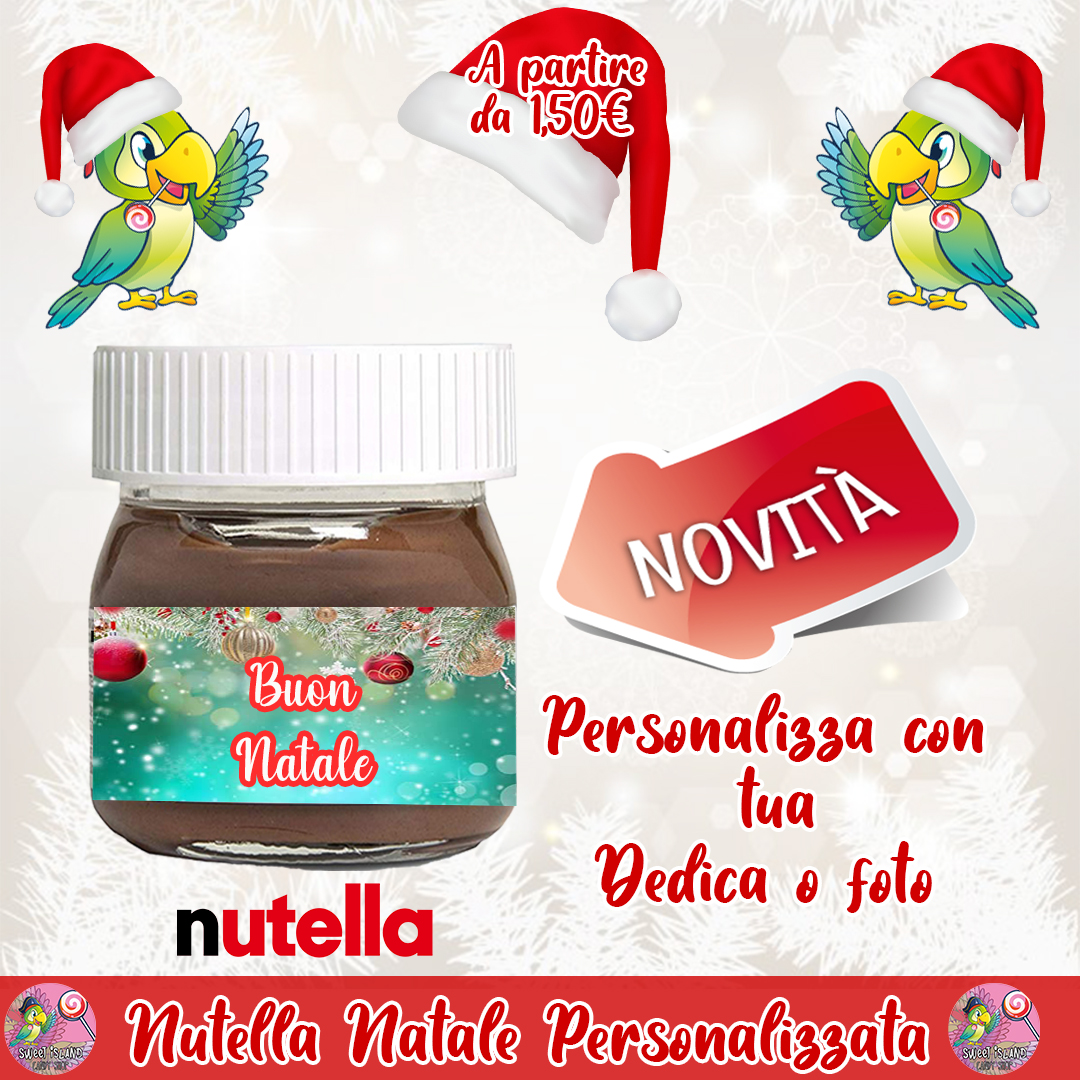 Nutella Personalizzata con foto/dedica NATALE – Sweet Island: crea il tuo  tesoro!